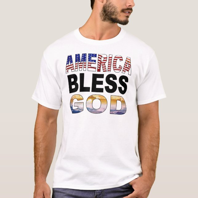 Amerika segnet Gott T-Shirt (Vorderseite)
