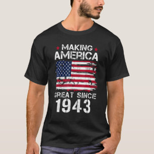 Amerika seit 1943 Vintag 80. Geburtstag großartig T-Shirt