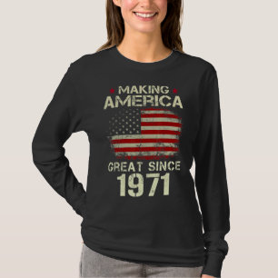 Amerika seit 1971 Vintag 51. Geburtstag großartig T-Shirt