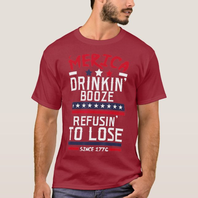 Amerika trinkt Booze Verweigerung des Alkoholverlu T-Shirt (Vorderseite)
