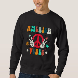Amerika tritt für Frieden auf 4. Juli Unabhängigke Sweatshirt