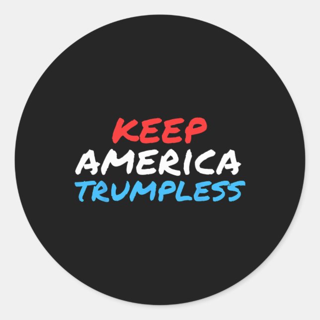 Amerika Trumless Funny Anti-Trump Apparel Runder Aufkleber (Vorderseite)