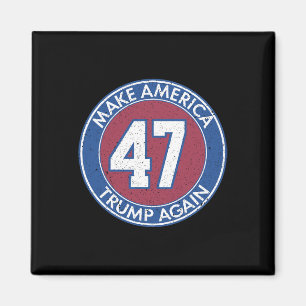 Amerika Trump Wieder 47 Magnet