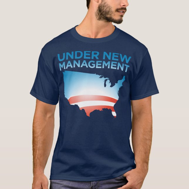 Amerika: Unter neuem Management T-Shirt (Vorderseite)