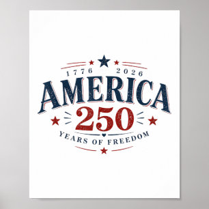 Amerika USA 250., 250 Jahre Freiheit Poster