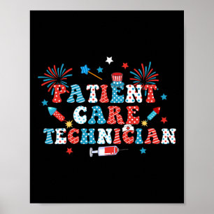 Amerika USA Feuerwerk Patient Care Technician 4.  Poster