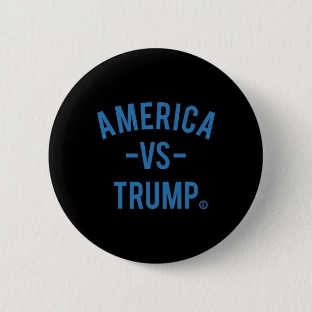 Amerika Vs Trump - Amerika Versus Trump _1  Button (Vorderseite)
