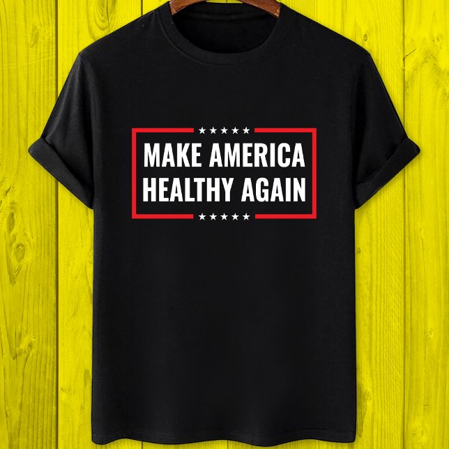Amerika wieder gesund machen T-Shirt (Von Creator hochgeladen)