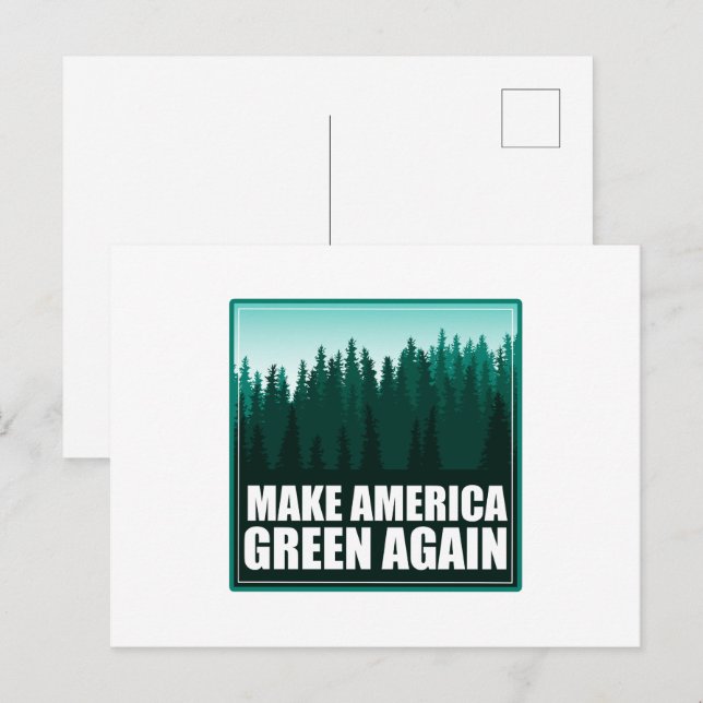 Amerika wieder grün machen postkarte (Vorne/Hinten)
