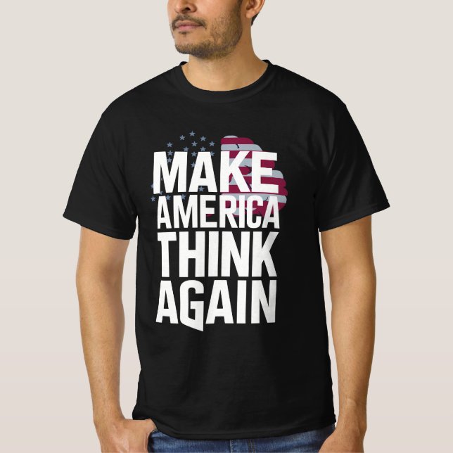 Amerika wieder nachdenken lassen T-Shirt (Vorderseite)