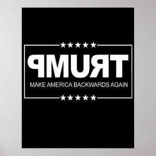Amerika wieder rückwärts machen - Trump-Zeichen — Poster