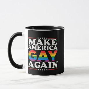Amerika wieder zum Schwulen bringen LGBT-Stolz Tasse