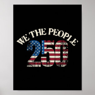 Amerika Wir Das Volk 250. Jubiläum 4. Juli Poster