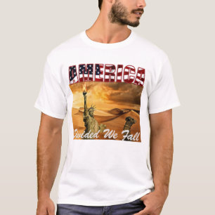 AMERIKA: Wir scheitern, vereint stehen wir T-Shirt