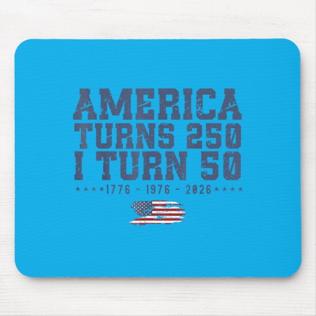 Amerika wird 250 Ich werde 50 1776 1976 2026 50. Mousepad (Vorne)