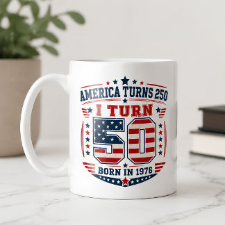 Amerika wird 250, ich werde 50, geboren 1976 patri kaffeetasse