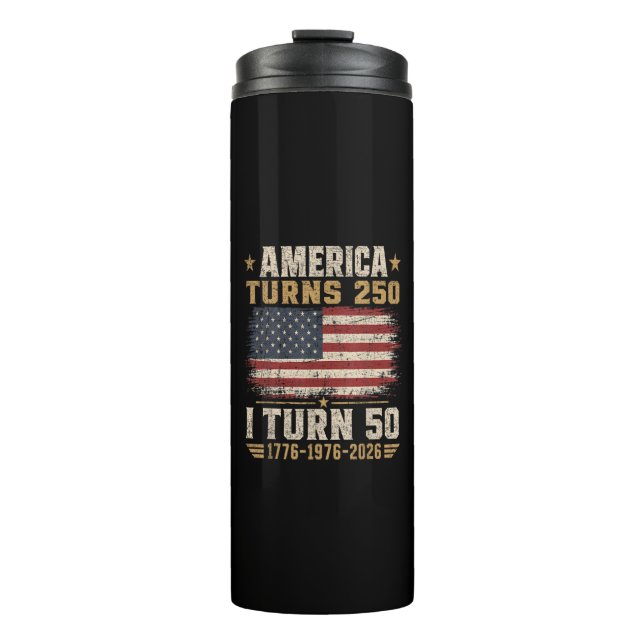 Amerika wird 250, ich werde 50 thermosbecher (Vorderseite)