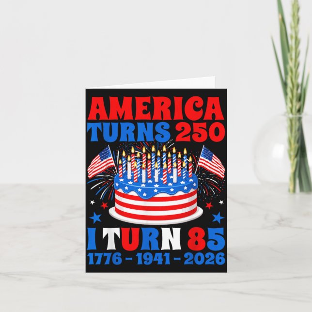 Amerika wird 250 ich werde 85 250. Jubiläum 85. Ge Karte (Vorderseite)