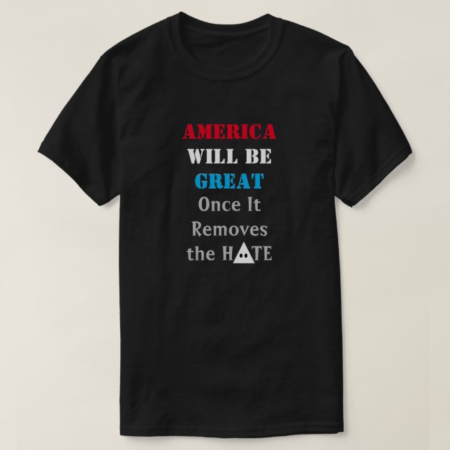 Amerika wird ein großer T - Shirt sein (Design vorne)