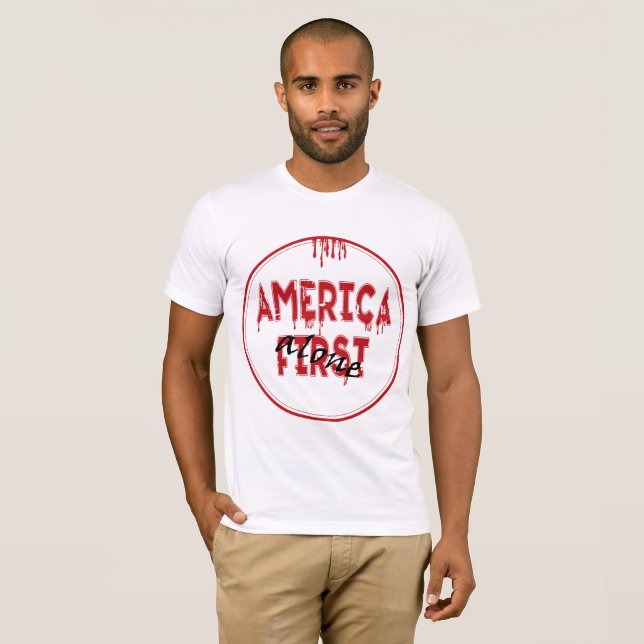 Amerika zuerst...... T-Shirt (Vorne ganz)