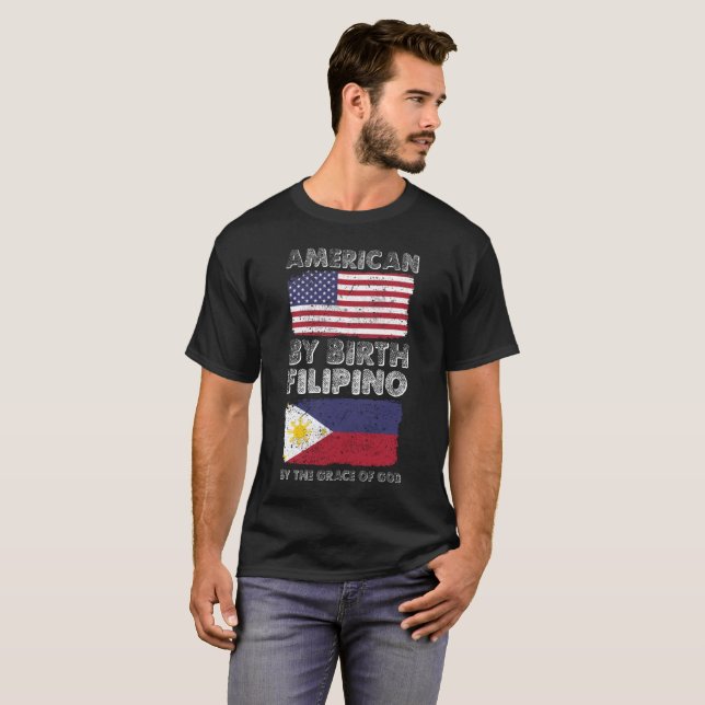 Amerikaner durch Geburts-Filipino durch Gnade T-Shirt (Vorne ganz)
