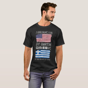 Amerikaner durch Geburts-Griechen durch Gnade T-Shirt