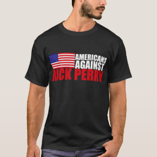Amerikaner gegen Rick Perry T-Shirt
