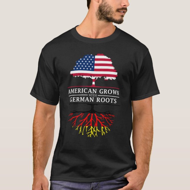 Amerikaner gewachsen mit Deutsch-Wurzel-   T-Shirt (Vorderseite)