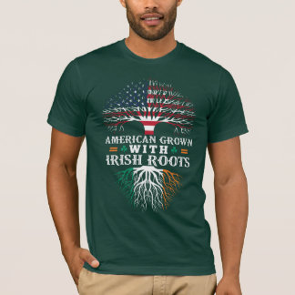AMERIKANER gewachsen mit IRISCHEN Wurzeln! T-Shirt