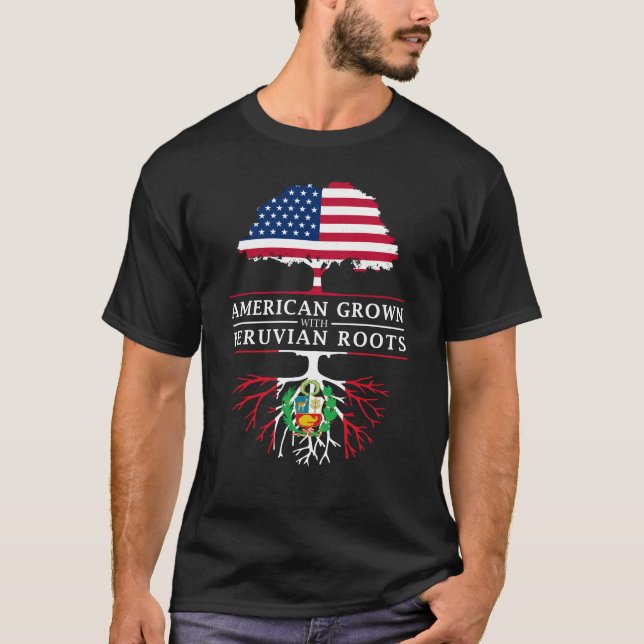 Amerikaner gewachsen mit Peruaner-Wurzel-   T-Shirt (Vorderseite)