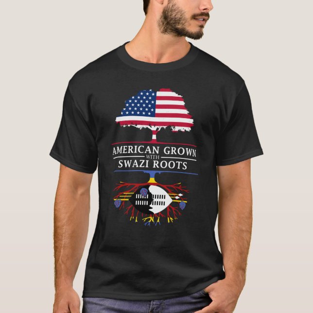 Amerikaner gewachsen mit Swazi-Wurzel-   T-Shirt (Vorderseite)