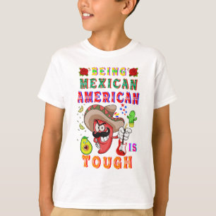 Amerikaner in Mexiko zu sein ist hart T-Shirt