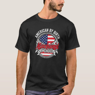 Amerikaner von Birth Machinist von Choice Patrioti T-Shirt
