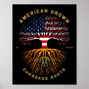 Amerikanisch angepflanzt mit Cherokee-Wurzeln Baum Poster