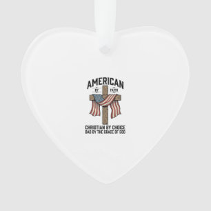 Amerikanisch durch Glauben Christlicher Vater Patr Ornament