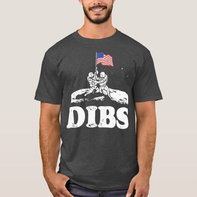 Amerikanische Dibs auf dem Mond T-Shirt (Vorderseite)