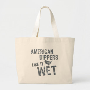 Amerikanische Dippern wie es nass Jumbo Stoffbeutel