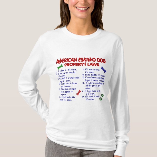 AMERIKANISCHE ESKIMOhundeigentums-Gesetze 2 T-Shirt (Vorderseite)