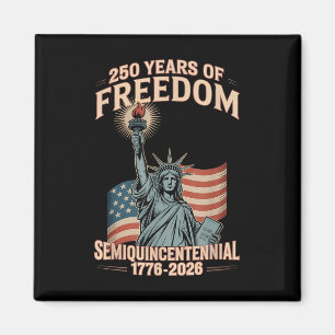 Amerikanische Feier zum 250. Jahrestag 250 Jahre U Magnet