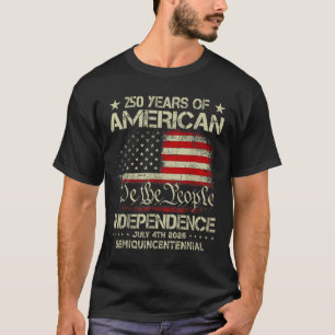 Amerikanische Feier zum 250. Jahrestag 250 Jahre U T-Shirt