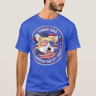 Amerikanische Flagge 4. Juli Corgi Vater Wie eine T-Shirt