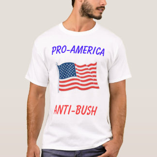 Amerikanische Flagge, Anti-Bush, Pro-Amerika T-Shirt