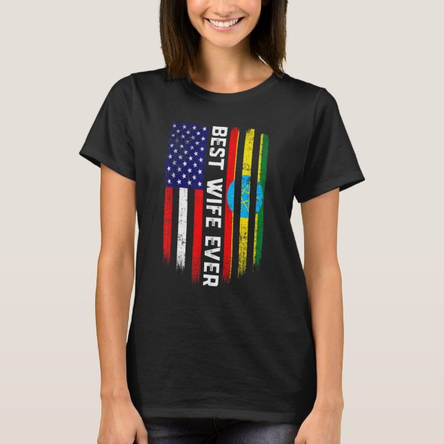 Amerikanische Flagge & Äthiopien Flag Beste Ehefra T-Shirt (Vorderseite)