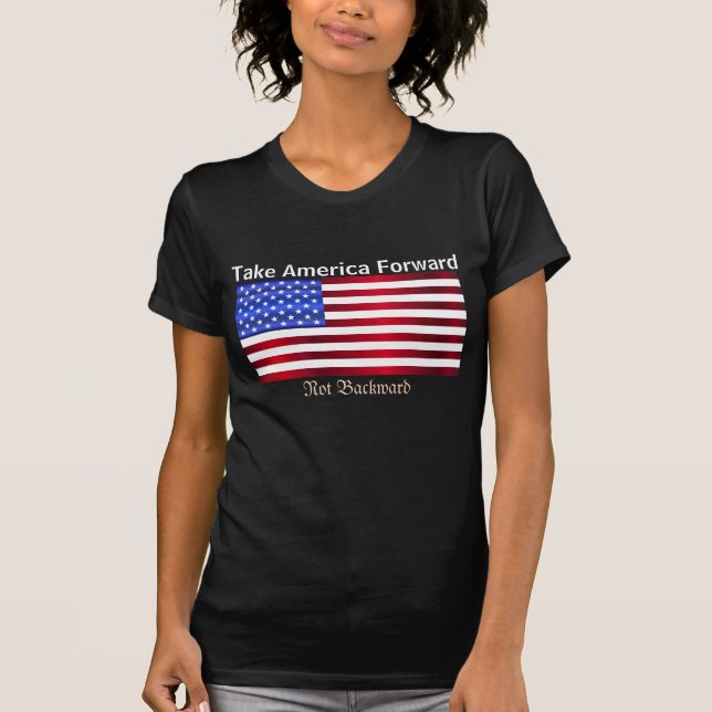Amerikanische Flagge bringt Amerika vorwärts und n T-Shirt (Vorderseite)