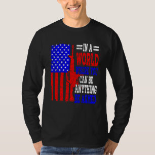 Amerikanische Flagge in einer Welt, in der man all T-Shirt
