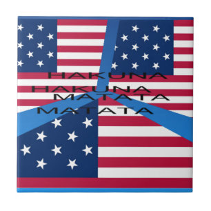 Amerikanische Flagge mit Hakuna Matata: Patriotisc Fliese