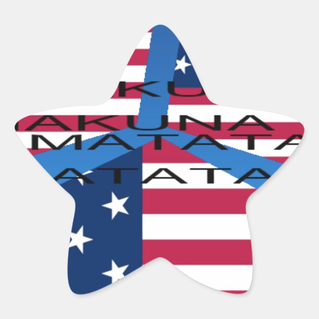 Amerikanische Flagge mit Hakuna Matata: Patriotisc Stern-Aufkleber (Vorderseite)