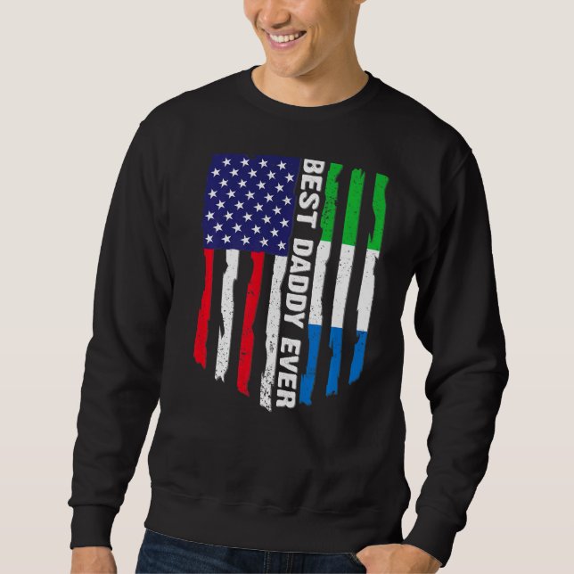 Amerikanische Flagge Sierra Leone Flagge Bester Da Sweatshirt (Vorderseite)