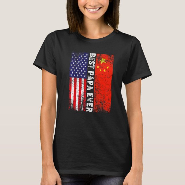 Amerikanische Flagge und China Flag Beste Papa-Eve T-Shirt (Vorderseite)
