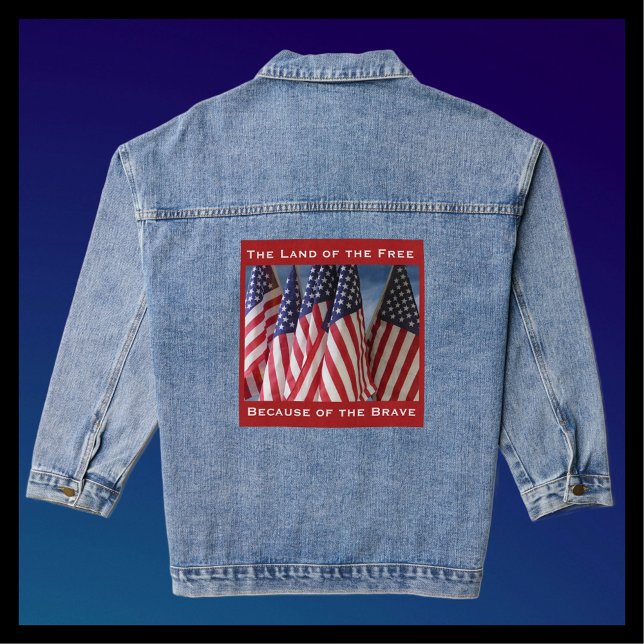 Amerikanische Flaggen Land der Freien Weil Brave B Jeansjacke (Von Creator hochgeladen)